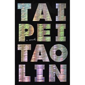 Taipei -- Tao Lin